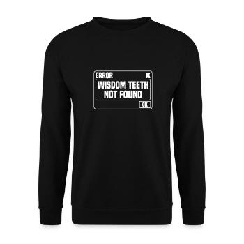 Wisdom Teeth Gift for Wisdom teeth removal - Unisex Sweatshirt - black - Front - Alina (178cm) & Michal (187cm)