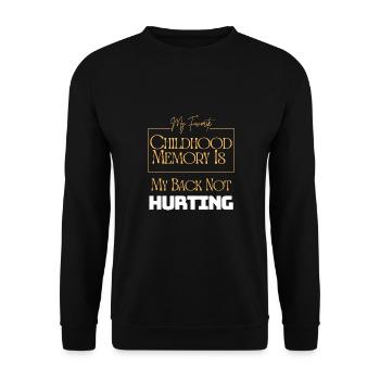 Lieblingserinnerung an die Kindheit ist, dass mein Rücken nicht schmerzt - Unisex Pullover - Schwarz - Vorne - Alina (178cm) & Michal (187cm)