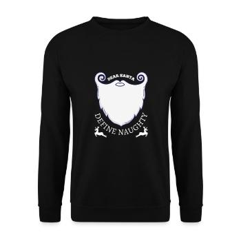 Dear Santa Define Naughty Awesome Xmas White Beard - Unisex Sweatshirt - black - Front - Alina (178cm) & Michal (187cm)