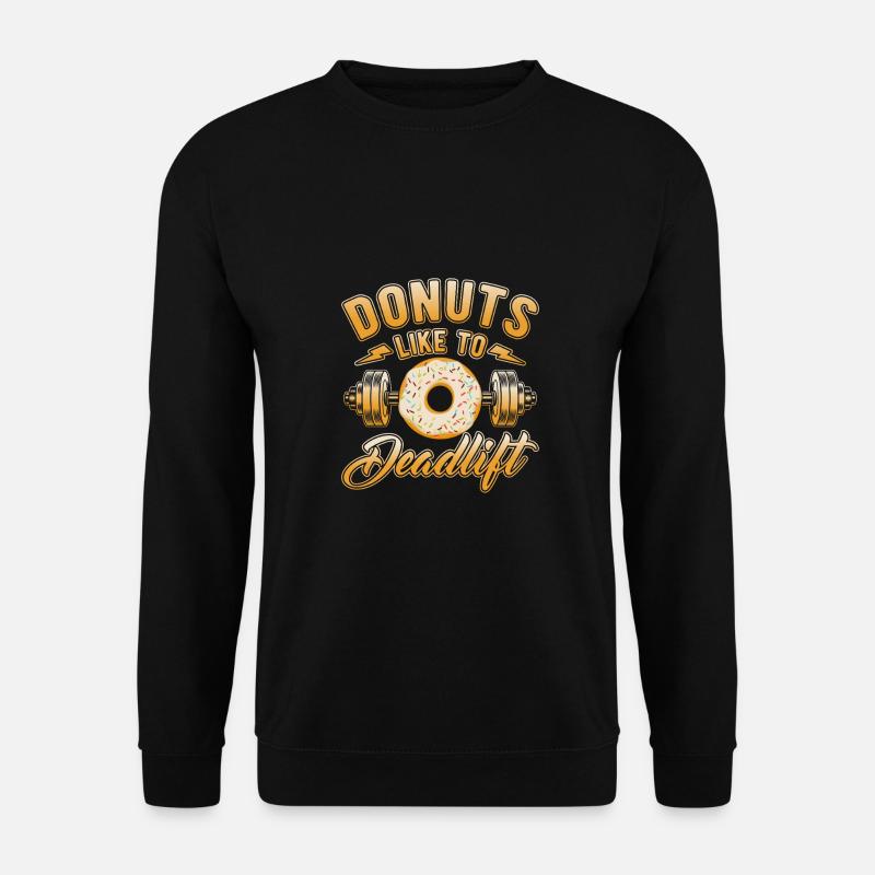 Fitness Motivation Bodybuilder Donuts Deadlift - Unisex Sweatshirt - black