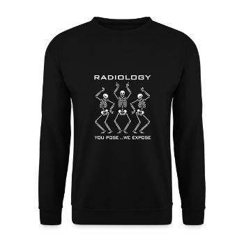 Tanzende Skelette lustiger Radiologen Spruch - Unisex Pullover - Schwarz - Vorne - Alina (178cm) & Michal (187cm)