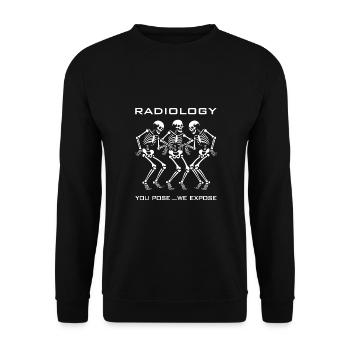 Dancing skeletons funny radiologist saying - Unisex Sweatshirt - black - Front - Alina (178cm) & Michal (187cm)