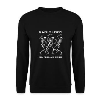 Tanzende Skelette lustiger Radiologen Spruch - Unisex Pullover - Schwarz - Vorne - Alina (178cm) & Michal (187cm)