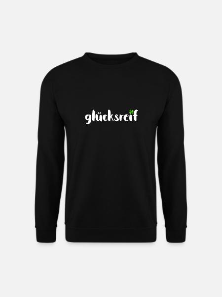 Glücksreif - Lebensglück Kleeblatt Glücksbringer - Unisex Pullover - Schwarz