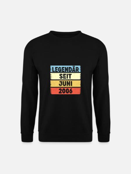 16 Jahre Legendär Seit Juni 2006 16. Geburtstag - Unisex Pullover - Schwarz