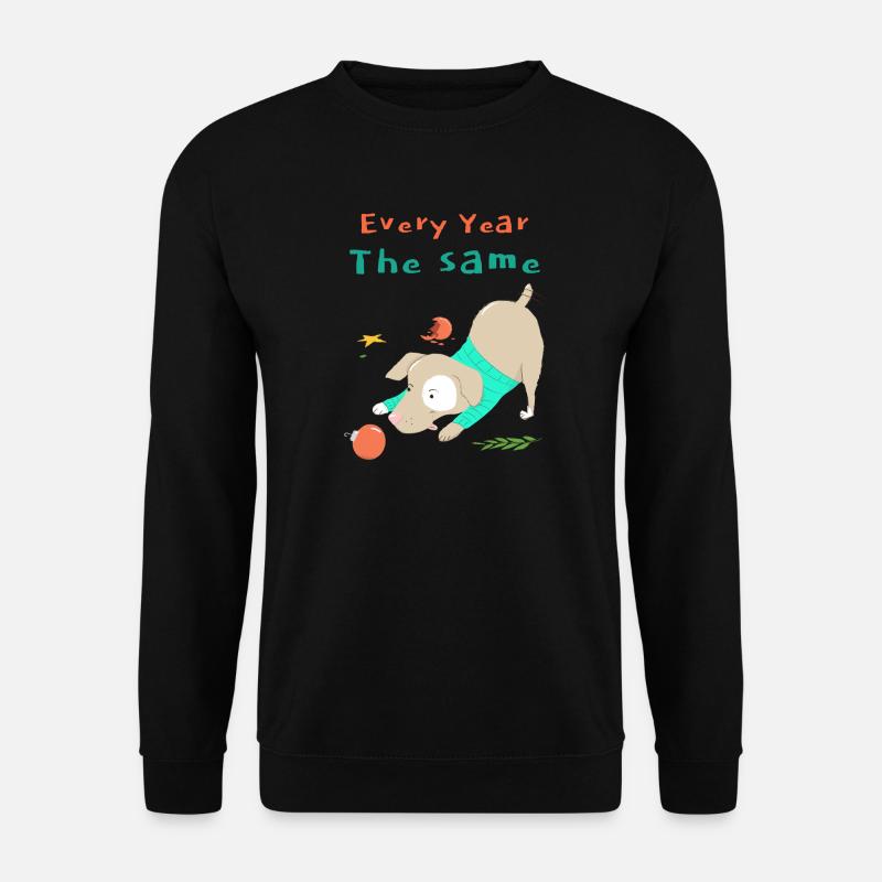 Chaque année, le même chien de Noël drôle - Sweat-shirt Unisexe - noir