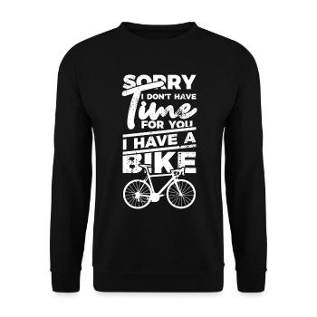 No time, I have a bike - Unisex Sweatshirt - black - Front - Alina (178cm) & Michal (187cm)