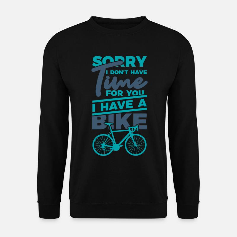 Lustiger Radfahrerspruch - Unisex Pullover - Schwarz