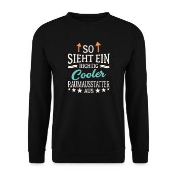 So sieht ein richtig cooler Raumausstatter aus - Unisex Pullover - Schwarz - Vorne - Alina (178cm) & Michal (187cm)