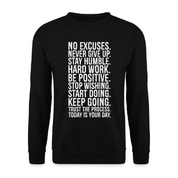 pas d’excuses ne jamais abandonner rester humble travailler dur être - Sweat-shirt Unisexe - noir - Devant - Alina (178cm) & Michal (187cm)