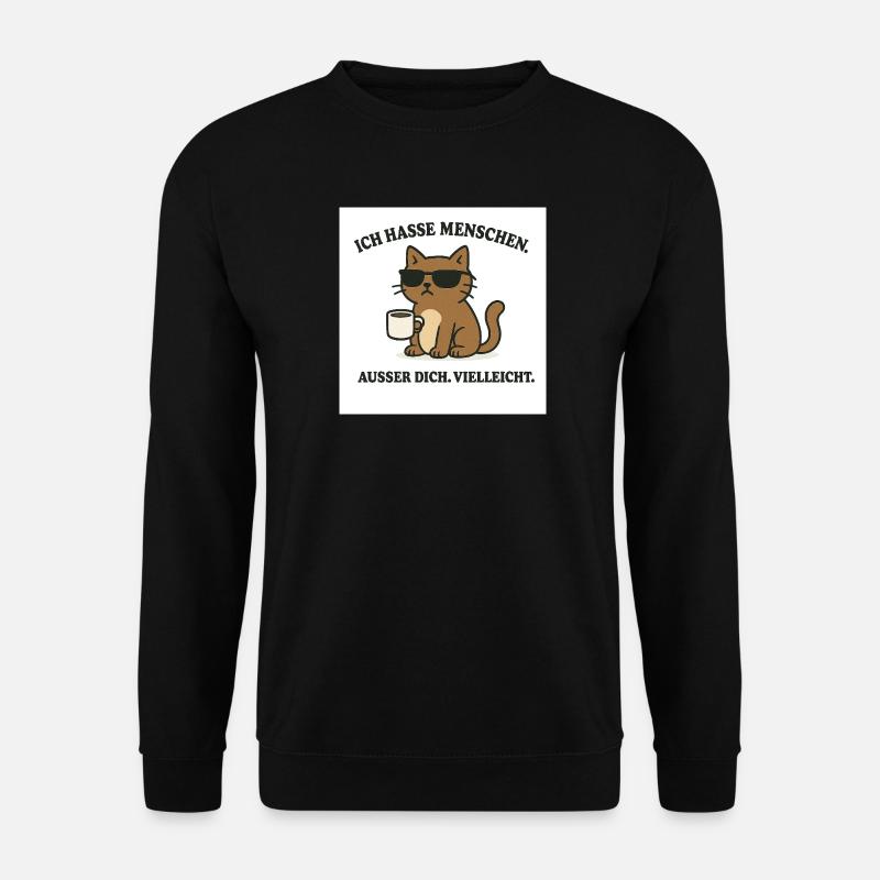 Katzenmotto mit Kaffeetasse und Sonnenbrille - Unisex Pullover - Schwarz