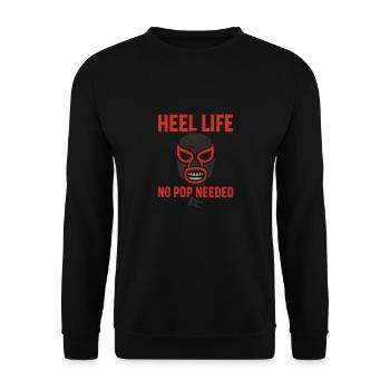 Lustiges Sprüche Shirt – Heel Life Wrestling Fans - Unisex Pullover - Schwarz - Vorne - Alina (178cm) & Michal (187cm)