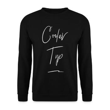 Cooler Typ Lustiger Spruch - Unisex Pullover - Schwarz - Vorne - Alina (178cm) & Michal (187cm)