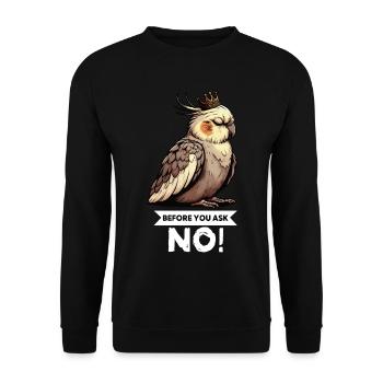 Before You Ask No Cockatiel Cockatiel - Unisex Sweatshirt - black - Front - Alina (178cm) & Michal (187cm)