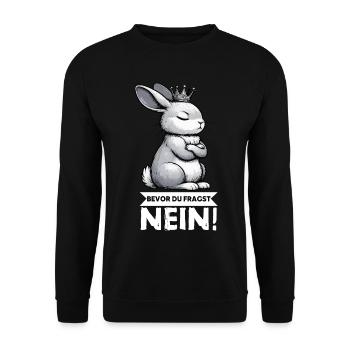 Bevor Du Fragst Nein Kaninchen Hase Hasen langohr  - Unisex Pullover - Schwarz - Vorne - Alina (178cm) & Michal (187cm)
