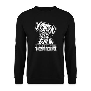 RHODESIAN RIDGEBACK life is better Hunde Wilsigns - Unisex Pullover - Schwarz - Vorne - Alina (178cm) & Michal (187cm)