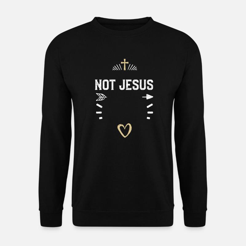Pas Jésus - Jésus - Sweat-shirt Unisexe - noir