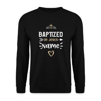 Baptisés au nom de Jésus - Jésus - Sweat-shirt Unisexe - noir - Devant - Alina (178cm) & Michal (187cm)