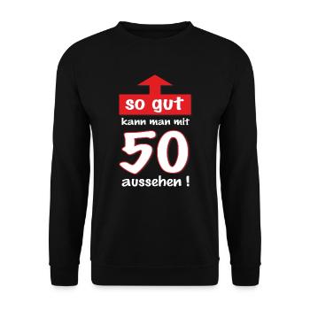 BD - Pfeil so gut kann man mit 50 aussehen - - Unisex Pullover - Schwarz - Vorne - Alina (178cm) & Michal (187cm)
