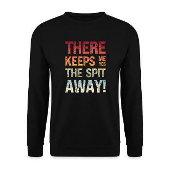 Denglisch Da Bleibt Mir Ja Die Spucke Weg Spruch - Unisex Pullover - Schwarz - Vorne - Alina (178cm) & Michal (187cm)