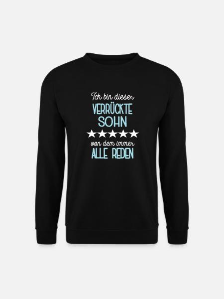 Sohn Lustiger Spruch Stiefsohn Söhne Einzelkind - Unisex Pullover - Schwarz