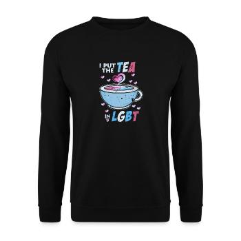 I Put The Tea In LGBT Transgender LGBTQ Gay Pride - Unisex Pullover - Schwarz - Vorne - Alina (178cm) & Michal (187cm)