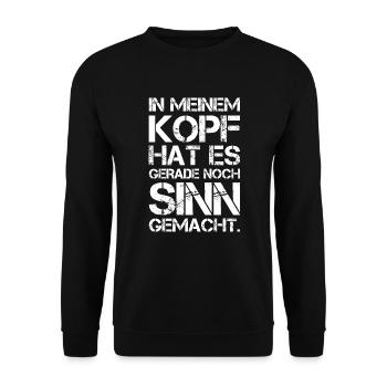 In Meinem Kopf Hat Es Gerade Noch Sinn Gemacht - Unisex Pullover - Schwarz - Vorne - Alina (178cm) & Michal (187cm)