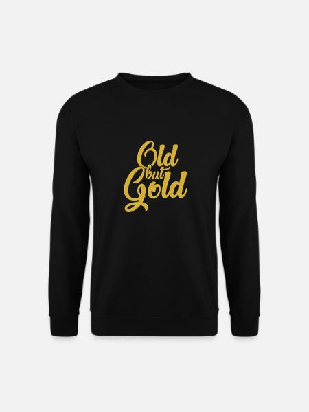 Old but Gold - Unisex Pullover - Schwarz