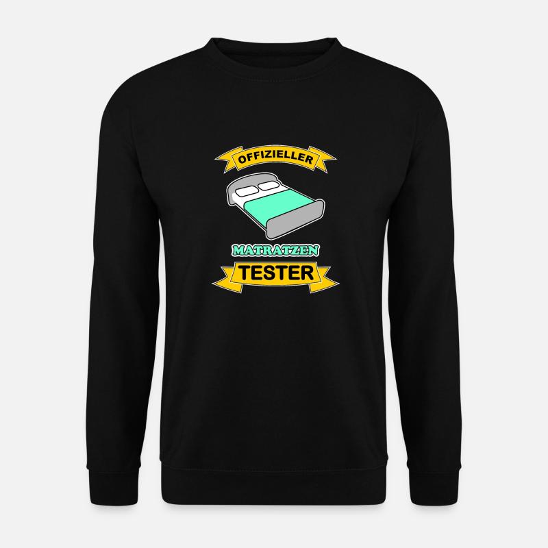 Matratzen Tester - Unisex Pullover - Schwarz