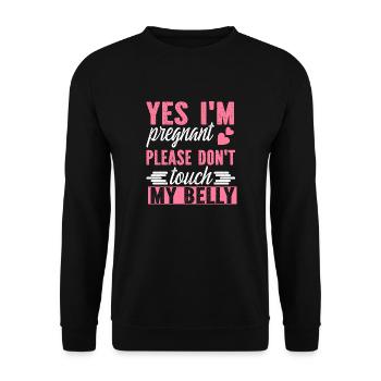 yes i m pregnant please don t touch my belly - Sweat-shirt Unisexe - noir - Devant - Alina (178cm) & Michal (187cm)