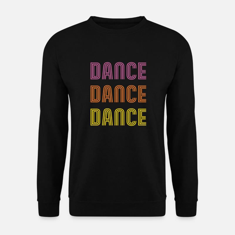 Dance - Unisex Sweatshirt - black