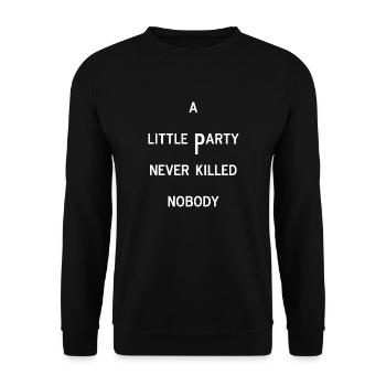 une petite fête jamais tuée célébrer personne anglais - Sweat-shirt Unisexe - noir - Devant - Alina (178cm) & Michal (187cm)