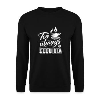 Tee ist immer eine Gute Idee, Tee Liebhaber - Unisex Pullover - Schwarz - Vorne - Alina (178cm) & Michal (187cm)