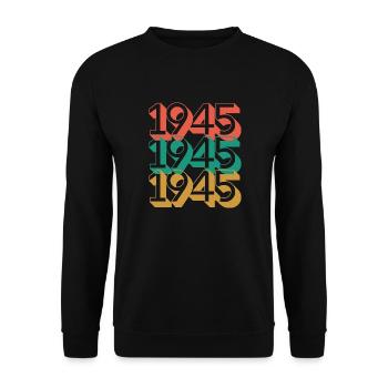 Anniversaire année 1945 / Vintage 1945 / Rétro 45 - Sweat-shirt Unisexe - noir - Devant - Alina (178cm) & Michal (187cm)