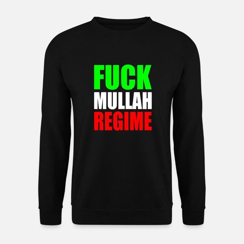 Fuck mullah regime iran - Unisex Pullover - Schwarz