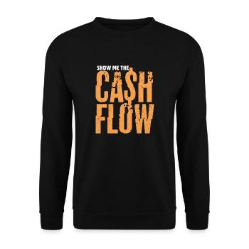 Show Me the Cashflow | Funny Financial Awareness - Unisex Pullover - Schwarz - Vorne - Alina (178cm) & Michal (187cm)