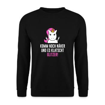 Einhorn Komm Noch Näher & Es Klatscht Glitzer - Unisex Pullover - Schwarz - Vorne - Alina (178cm) & Michal (187cm)