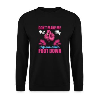 Flamingo Ne me fais pas mettre le pied à l’étrier flamant rose - Sweat-shirt Unisexe - noir - Devant - Alina (178cm) & Michal (187cm)