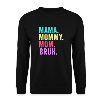 Maman Maman Maman Bruh - Sweat-shirt Unisexe - noir - Devant - Alina (178cm) & Michal (187cm)