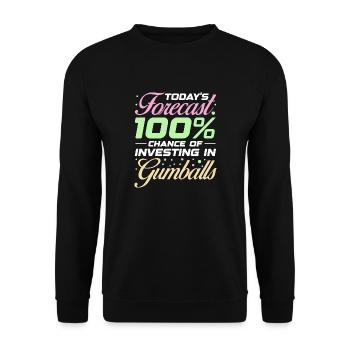 Today's Forecast 100% Chance Of Investing In - Unisex Pullover - Schwarz - Vorne - Alina (178cm) & Michal (187cm)