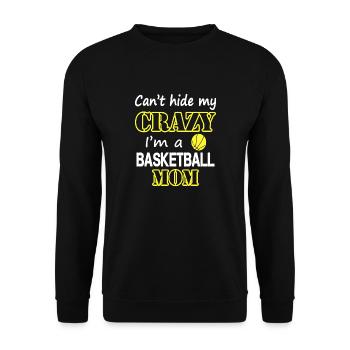 Crazy Basketball Mom - Unisex Sweatshirt - black - Front - Alina (178cm) & Michal (187cm)