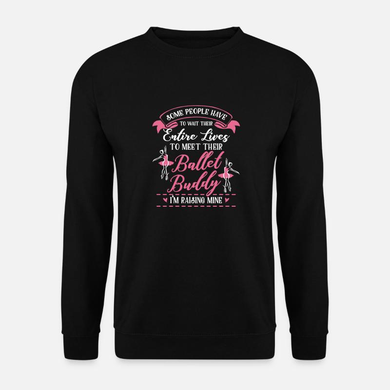 Ballet Buddy - Unisex Sweatshirt - black