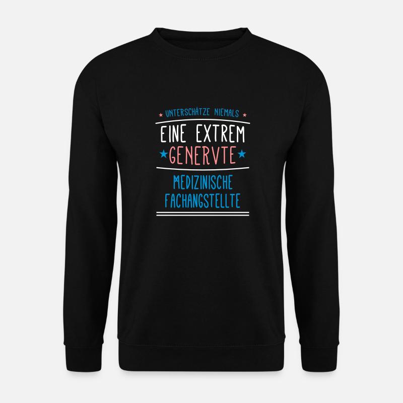 Medizinische-Fachangstellte Beruf - Geschenk - Unisex Pullover - Schwarz