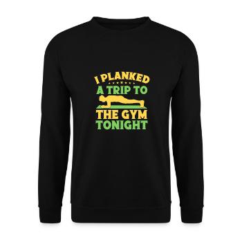 Fitness Fanatics I Planked A Trip To Calisthenics - Unisex Sweatshirt - black - Front - Alina (178cm) & Michal (187cm)