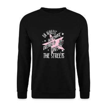 Roller Skating Skate On Wheels We Chase Gifts - Unisex Pullover - Schwarz - Vorne - Alina (178cm) & Michal (187cm)