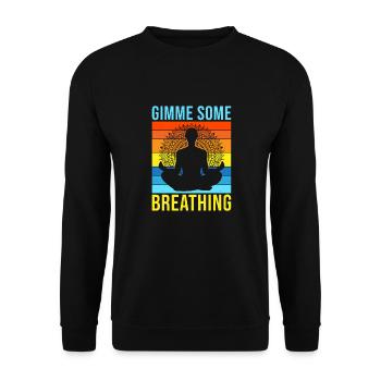 Yoga Gimme Some Breathing Funny Yoga - Unisex Pullover - Schwarz - Vorne - Alina (178cm) & Michal (187cm)