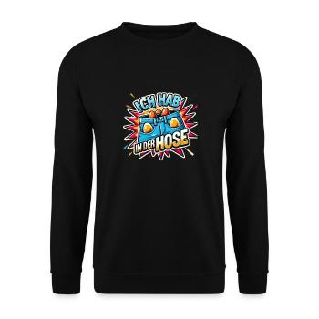 Spruch ich hab einer in der hose - Unisex Pullover - Schwarz - Vorne - Alina (178cm) & Michal (187cm)