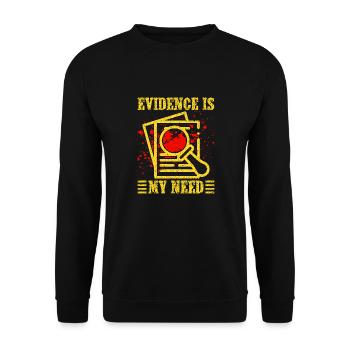 Forensic Science Major Evidence Is My Need - Unisex Sweatshirt - black - Front - Alina (178cm) & Michal (187cm)
