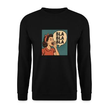 Retro Girl Yelling Bla Bla Bla Bla - Unisex Sweatshirt - black - Front - Alina (178cm) & Michal (187cm)