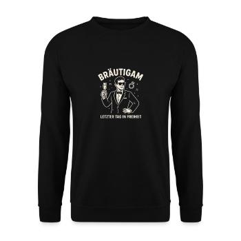 JGA - letzter Tag in Freiheit - Unisex Pullover - Schwarz - Vorne - Alina (178cm) & Michal (187cm)